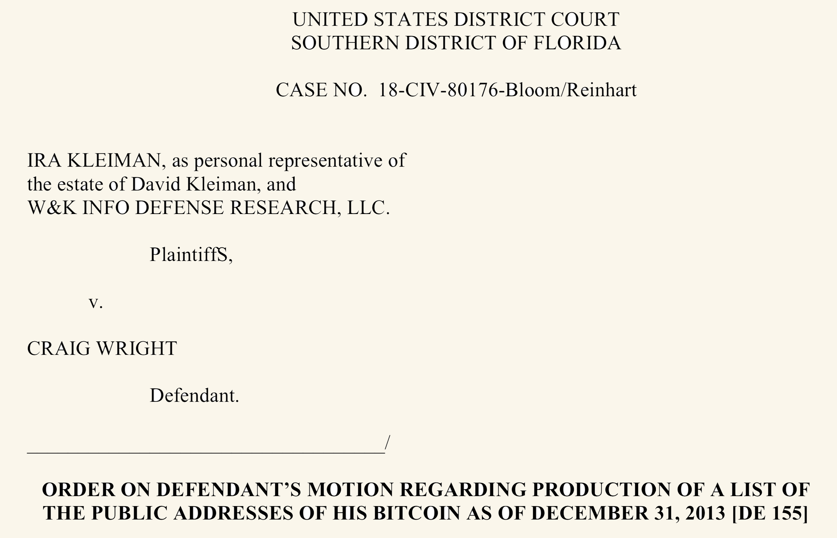 Craig Wright nařídil, aby v soudním sporu Kleiman vytvořil seznam dřívějších bitcoinových adres